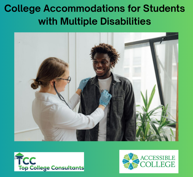 College Accommodations for students with multiple disabilities. Picture of doctor and young adult.